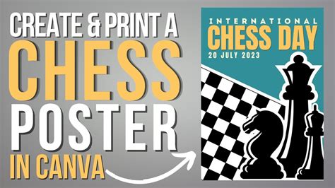 Create A Print A Chess Poster Video Tutorial .